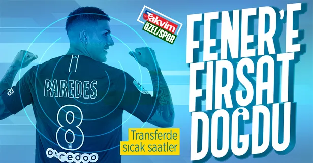 Orta sahaya Paredes: Fenerbahçe Arjantinli Paredes'ı kadrosuna katmak için düğmeye bastı!
