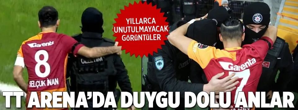 TT Arena'da duygu dolu anlar