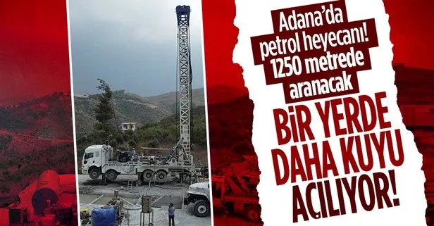 Adana’da yeni petrol heyecanı! Ceyhan’ın ardından şimdi de Kozan! Yerden fışkırıyor...