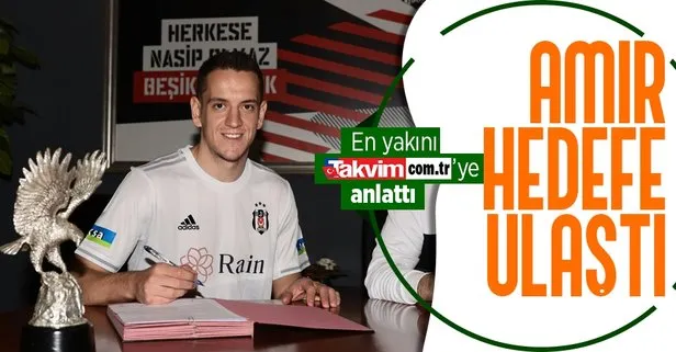 Deni Milosevic, Amir Hadziahmetovic’i Takvim’e anlattı: Beşiktaş’ta seviye atlayacak