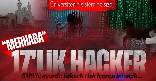 17 yaşında üniversiteyi ’hack’ledi! SMS’le uyardı: Merhaba sayın Marmara Üniversitesi...