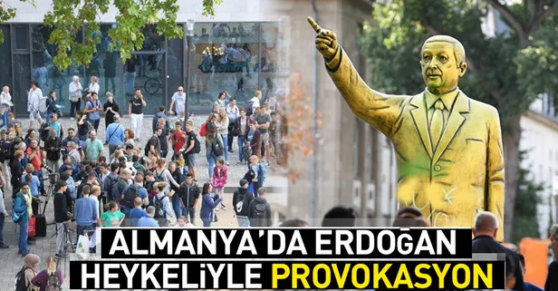 Almanya'da Erdoğan heykeliyle provokasyon!
