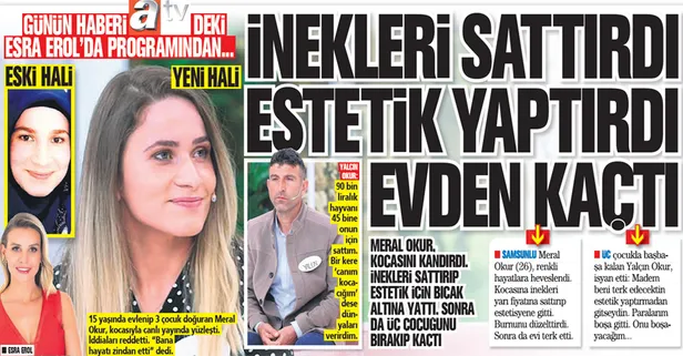 Atv'de yayınlanan Esra Erol'da şoke eden olay: Yalçın Okur'un eşi Meral Okur estetik yaptırıp evi terk etti