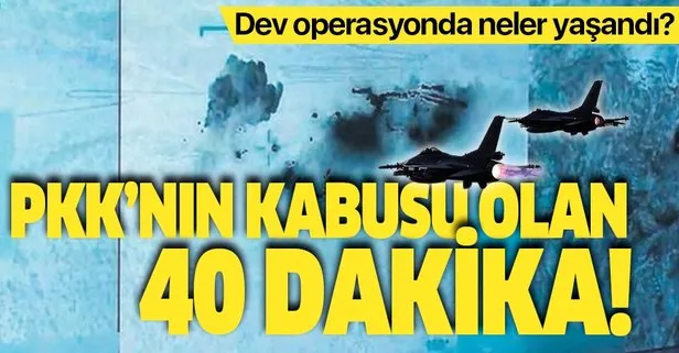 Pençe-Kartal Operasyonu’nda neler yaşandı? PKK’nın kabusu olan 40 dakika!