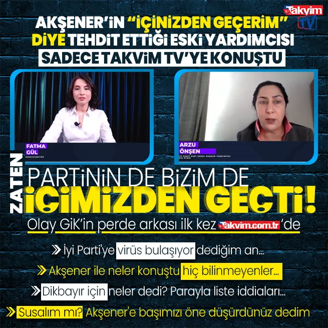 İYİ Parti Genel Başkanı Meral Akşenerin tehdit ettiği Arzu Önşen ilk kez takvim.com.trye konuştu! Bomba Akşener ve 6lı masa sözleri