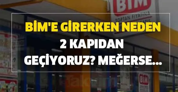 BİM'e girişte herkesin merak ettiği sır açıklığa kavuştu