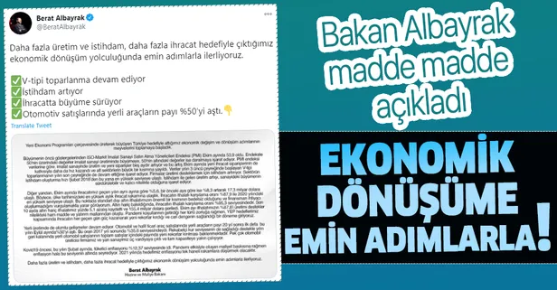Son dakika: Hazine ve Maliye Bakanı Berat Albayrak: Ekonomik dönüşüm yolculuğunda emin adımlarla ilerliyoruz