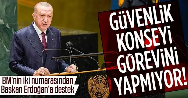 BM’nin 2 numarasından Başkan Erdoğan’a destek: Dünya 5’ten Büyüktür