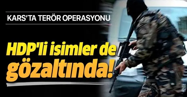 Son dakika haberi: Kars’ta HDP’li yöneticilere operasyon: 11 gözaltı