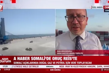 Oruç Reis Somali'de!
