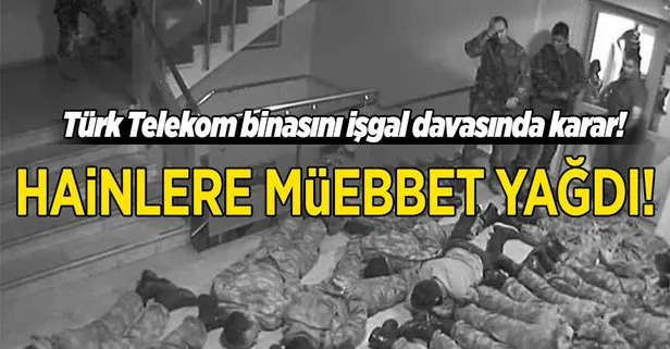 Türk Telekom’un işgaline ilişkin davada müebbet yağdı