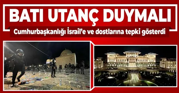 Cumhurbaşkanlığından İsrail'in saldırılarına sert tepki