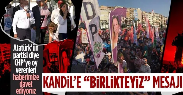 CHP ve HDP’den İzmir’de ortak miting! Kandil’e seçimlerde kol kolayız mesajı verdiler