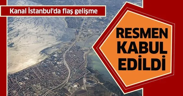 Son Dakika Kanal Istanbul Projesine Ced Raporu Kabul Edildi Takvim