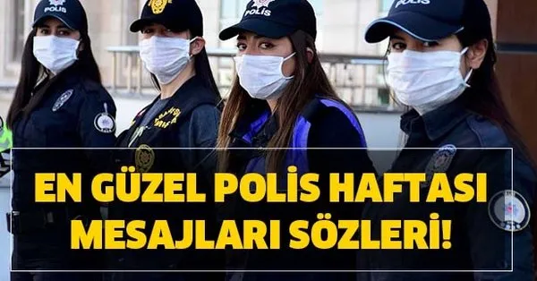 10 Nisan Polis Haftasi Mesajlari En Guzel Anlamli Polis Haftasi
