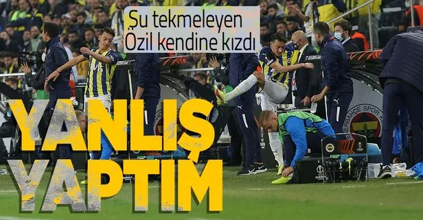 Su tekmeleyip küfürler savuran Mesut Özil açıklama yaptı: Bu görüntüleri vermemeliydim