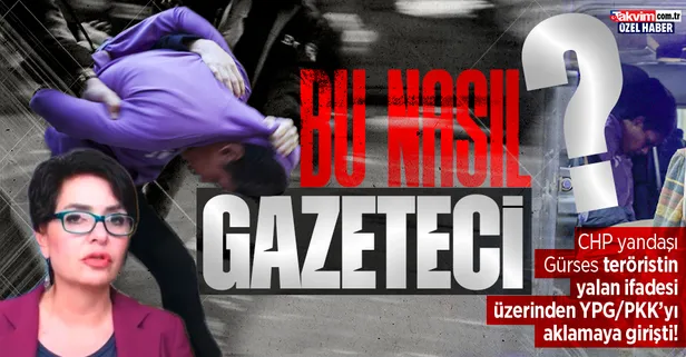 CHP yandaşı Özlem Gürses terörist Ahlam Albashır'ın yalan ifadesiyle terör örgütü YPG/PKK'yı aklamaya çalıştı!