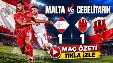 ÖZET İZLE | Malta 1-1 Cebelitarık
