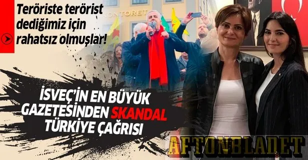İsveç'in en büyük gazetesinden skandal Türkiye çağrısı