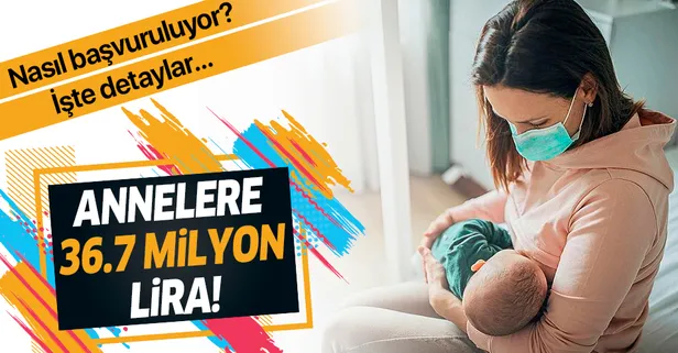 Annelere 36.7 milyon TL hesapta! Doğum yardımı ödemeleri ne kadar? Doğum yardımına nasıl başvurulur?