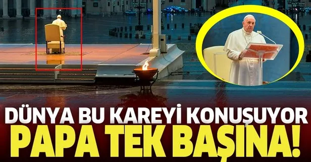 Son dakika: Papa Francis boş alanda koronavirüse karşı dua etti