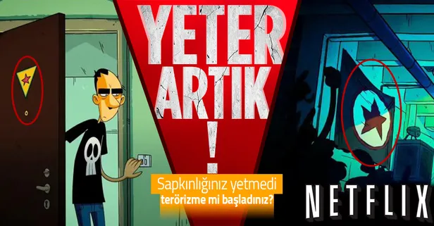 Sapkınlık yuvası Netflix'ten yeni skandal! Çizgi filmde YPG/PKK paçavrası!
