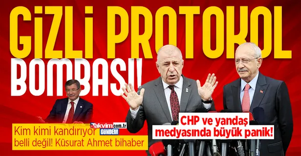 Kemal Kılıçdaroğlu ve Ümit Özdağ arasında gizli protokol krizi! Ahmet Davutoğlu'nun haberi bile yok... CHP ve yandaş medyasında büyük panik!