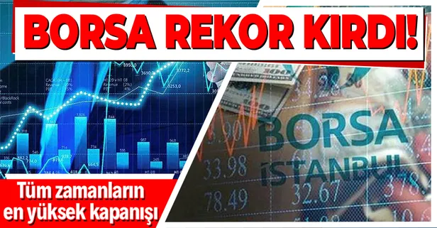 Borsa İstanbul BIST 100 endeksinde rekor seviye: 1.410,32 puanla tüm zamanların en yüksek kapanışı