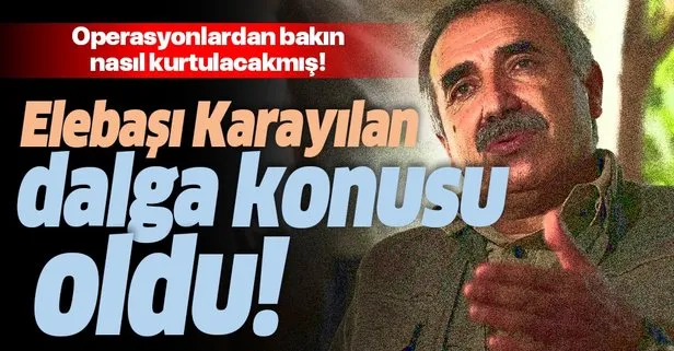 PKK elebaşı Murat Karayılan verdiği talimatla dalga konusu oldu: Doğaüstü güçlerle donanın