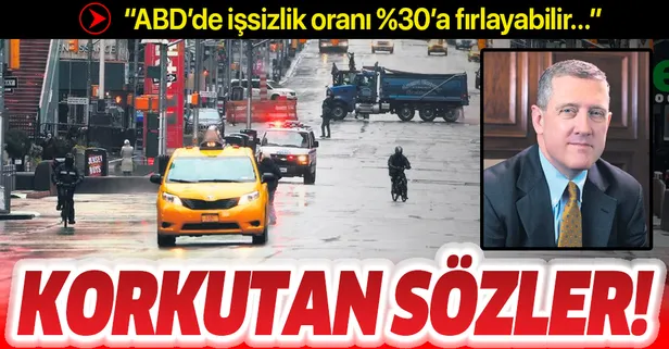 St. Louis Fed Başkanı Bullard'dan korkutan sözler! ABD’de işsizlik ikinci çeyrekte yüzde 30’a tırmanabilir