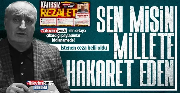 Türk milletine hakaret eden Ekmek Üreticileri Sendikası Başkanı Cihan Kolivar’a istenen ceza belli oldu