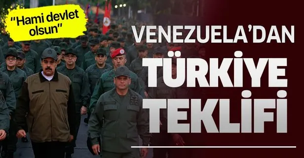 Venezuela’dan Türkiye ’’hami devlet olsun’’ teklifi