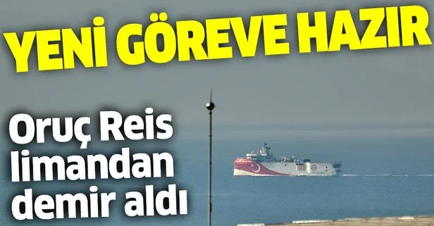 Son dakika: Oruç Reis, ikmal için beklediği Antalya Limanı’ndan ayrıldı
