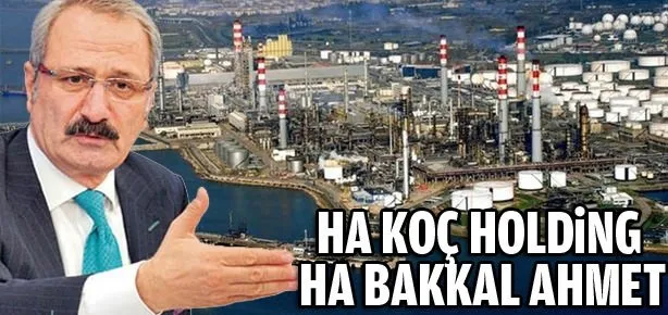 Ha Koç Holding Ha bakkal Ahmet