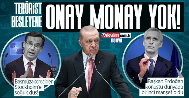 Ankara’dan İsveç’e soğuk duş! İsveçli Başmüzakereci Türkiye hazır değil dedi Başkan Erdoğan’ın sözleri dünyada birinci manşet oldu
