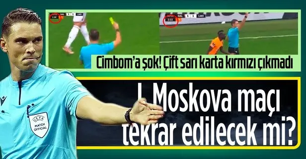 Avrupa’da hakem skandalı: İki sarı gördü kırmızı görmedi! Galatasaray-Lokomotiv Moskova maçı tekrar edilir mi? UEFA’ya flaş başvuru