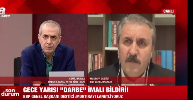 BBP Genel Başkanı Mustafa Destici’den emekli amirallerin darbe imalı bildirisine tepki: Lanetliyoruz