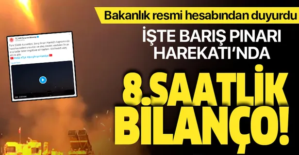 MSB'den Barış Pınarı Harekatı açıklaması: 181 hedef ateş altına alındı