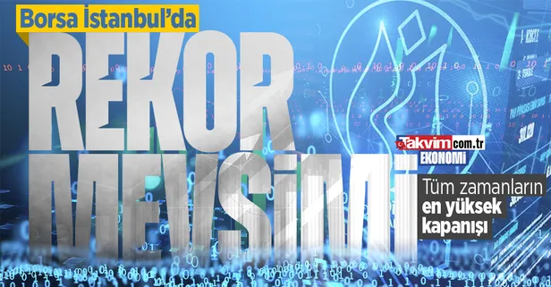 Son dakika: Borsa İstanbul'dan kapanış rekoru