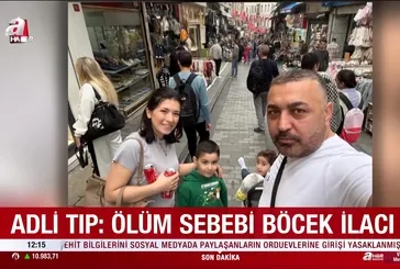 Böcek ailesinin ölüm sebebi belli oldu