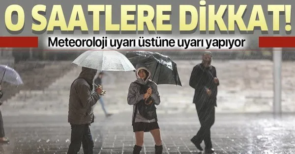 meteoroloji den istanbul a son dakika