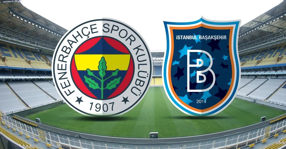 fenerbahce basaksehir maci ne zaman saat kacta hangi kanalda 2020 fb basaksehir maci kadrosu takvim