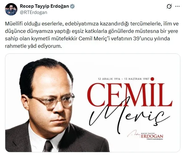 baskan-erdogandan-cemil-meric-mesaji-1781373789058.jpeg Başkan Erdoğan’dan Cemil Meriç mesajı: Fikir mirasıyla gönüllerde-2