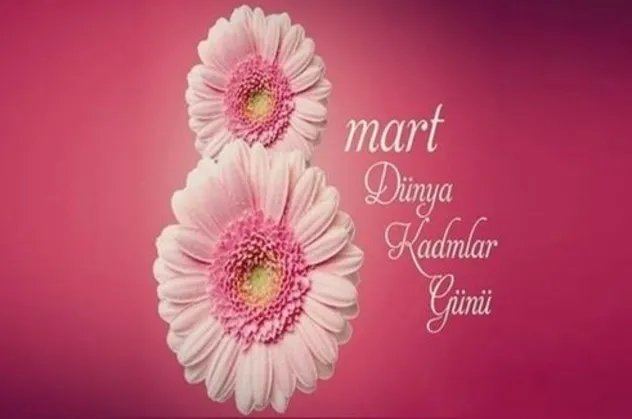 8 Mart 2022 Dünya Kadınlar Günü mesajları! Kadınlar Günü mesajları, resimli ve resimsiz, güzel ve anlamlı, uzun ve kısa sözleri!