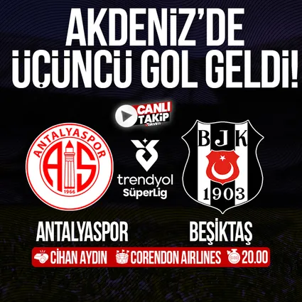 Antalyaspor - Beşiktaş | CANLI