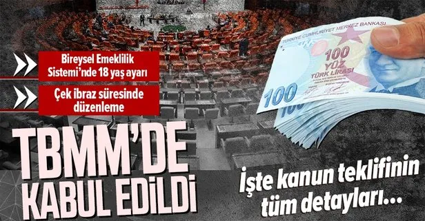 O kanun teklifi TBMM'de kabul edildi! BES...