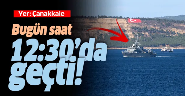 Rus askeri gemisi Ivan Khurs Çanakkale Boğazı’ndan geçti