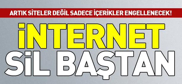 İnternet sil baştan