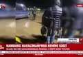 Hamburg Havalimanı'nda rehine krizi
