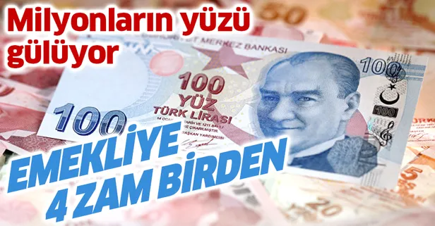 Emekliye 4 zam birden